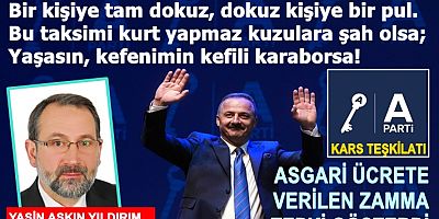 YASİN AŞKIN YILDIRIM'IN ASGARİ ÜCRET TEPKİSİ