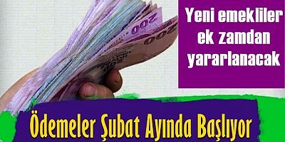 Yeni emekliler ek zamdan yararlanacak mı?