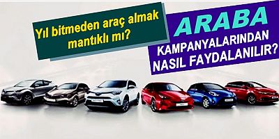 Yıl bitmeden araç almak mantıklı mı?