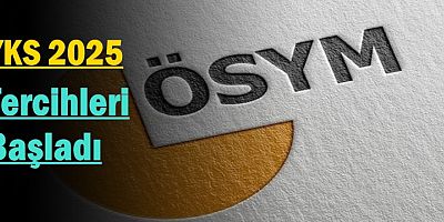 YKS 2025 Tercihleri Başladı